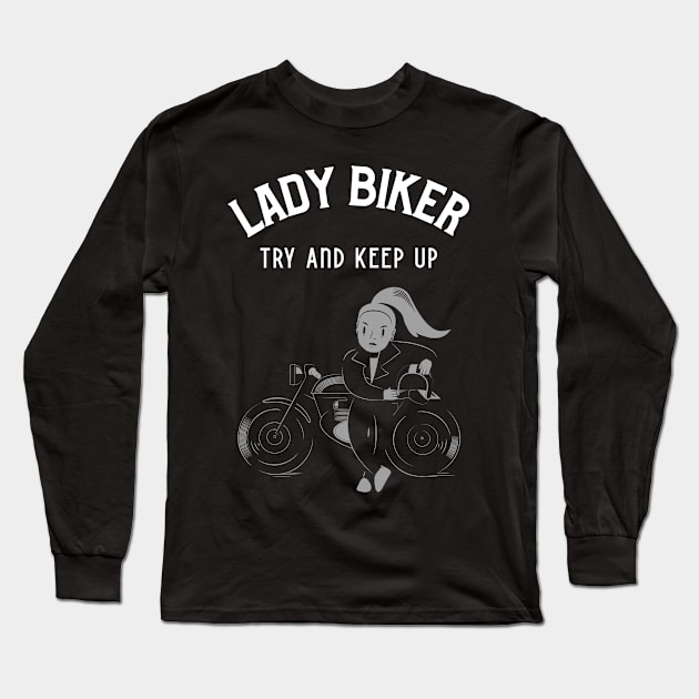 Lady Biker Long Sleeve T-Shirt by A Reel Keeper